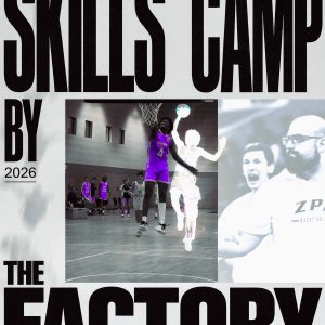 SKILLS CAMP by THE FACTORY 2026
